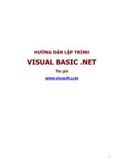 HƯỚNG DẪN LẬP TRÌNH   VISUAL BASIC .NET (Tập 1)