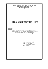 ĐỒ ÁN DÙNG MÁY VI TÍNH THIẾT KẾ MÁY  CHẤM THI TRẮC NGHIỆM