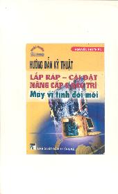 Lắp ráp cài đặt máy vi tính đời mới part 1