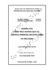LUẬN VĂN NGHIÊN CỨU KIẾN TRÚC HƯỚNG DỊCH VỤ SERVICE-ORIENTED ARCHITECTURE) VÀ ỨNG DỤNG
