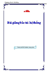 Bài giảng bảo trì hệ thống