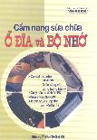 Cẩm nang sửa chữa ổ đĩa và bộ nhớ part 1