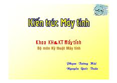 Kiến trúc máy tính - Phạm Tường Hải & Nguyễn Quốc Tuấn