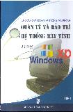 Quản lý và bảo trì hệ điều hành Window XP
