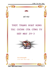 Đề tài Thực trạng hoạt động tài chính của công ty dệt may 29-3