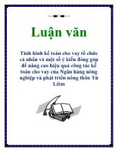 Luận văn Tình hình kế toán cho vay tổ chức cá nhân và một số ý kiến đóng góp để nâng cao hiệu quả công tác kế toán cho vay
