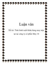 Luận văn Tình hình xuất khẩu hàng may mặc tại tại công ty cổ phần May 10