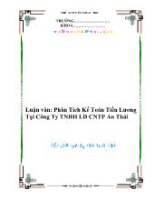 Luận văn Phân Tích Kế Toán Tiền Lương Tại Công Ty TNHH LD CNTP An Thái