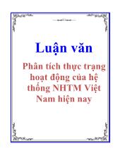Luận văn Phân tích thực trạng hoạt động của hệ thống NHTM Việt Nam hiện nay