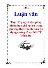 Luận văn Thực Trạng và giải pháp nhằm hạn chế rui ro trong phương thức thanh toán tín dụng chứng từ tại NHCT Đống Đa