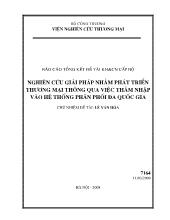 Đề tài Nghiên cứu giải pháp nhằm phát triển thương mại thông qua việc thâm nhập vào hệ thống phân phối đa quốc gia