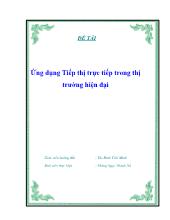 Đề tài Ứng dụng Tiếp thị trực tiếp trong thị trường hiện đại
