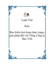 Luận văn Bảo hiểm hoả hoạn thực trạng - giải pháp đối với Tổng Công ty Bảo Việt