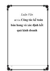 Luận văn Công tác kế toán bán hàng và xác định kết quả kinh doanh