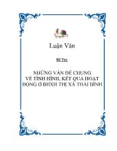 Luận văn Những vấn đề chung về tình hình, kết quả hoạt động ở bhxh thị xã Thái Bình