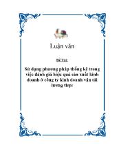Luận văn Sử dụng phương pháp thống kê trong việc đánh giá hiệu quả sản xuất kinh doanh ở công ty kinh doanh vận tải lương thực