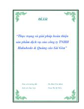 Thực trạng và giải pháp hoàn thiện sản phẩm dịch vụ của công ty TNHH Hakuhodo & Quảng cáo Sài Gòn