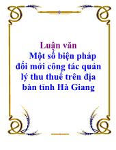 Đề tài Đổi mới công tác quản lý thu thuế trên địa bàn tỉnh Hà Giang