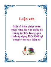 Đề tài Hoàn thiện công tác xây dựng hệ thống tài liệu trong quá trình áp dụng ISO 9000 tại công ty chế tạo điện cơ