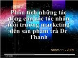 Đề tài Phân tích những tác động của các tác nhân môi trường marketing đến sản phẩm trà Dr Thanh