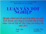 Luận văn Đánh giá kết quả hoạt động sản xuất kinh doanh của Công ty Cổ phần Đại lý Giao nhận Vận tải Xếp dỡ Tân Cảng sáu tháng đầu năm 2011
