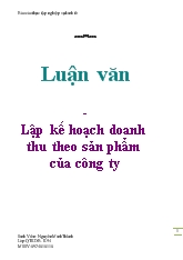 Luận văn Lập kế hoạch doanh thu theo sản phẩm của công ty