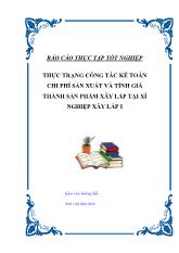 Đề tài Công tác kế toán chi phí sản xuất và tính giá thành sản phẩm xây lắp tại xí nghiệp Xây Lắp I