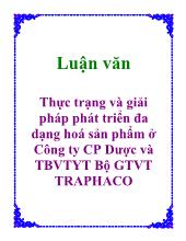 Giải pháp phát triển đa dạng hoá sản phẩm ở Công ty CP Dược và TBVTYT Bộ GTVT TRAPHACO