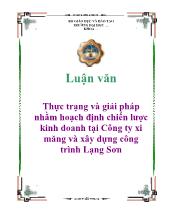 Luận văn Hoạch định chiến lược kinh doanh tại Công ty xi măng và xây dựng công trình Lạng Sơn