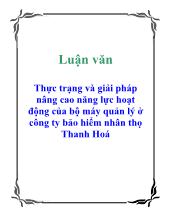 Luận văn Nâng cao năng lực hoạt động của bộ máy quản lý ở công ty bảo hiểm nhân thọ Thanh Hóa