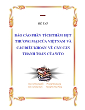 Đề tài Phân tích thâm hụt thương mại của Việt Nam và các điều khoản về cán cân thanh toán của WTO