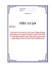 Đề tài Giải quyết việc làm là yếu tố quyết định để phát huy nhân tố con người, ổn định và phát triển kinh tế
