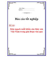 Đề tài Kim ngạch xuất khẩu của thủy sản Việt Nam trong giai đoạn vừa qua