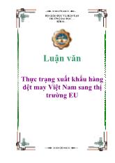 Đề tài Những thời cơ và thách thức khi xuất khẩu hàng may mặc sang thị trường EU của ngành dệt may Việt Nam