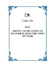 Đề tài Những vấn đề cơ bản về xuất khẩu hàng thủ công mỹ nghệ