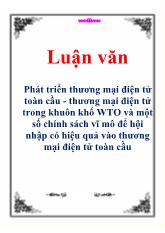 Đề tài Phát triển thương mại điện tử toàn cầu - thương mại điện tử trong khuôn khổ WTO và một số chính sách vĩ mô để hội nhập có hiệu quả vào thương mại điện tử toàn cầu