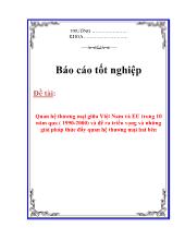 Đề tài Quan hệ thương mại giữa Việt Nam và EU trong 10 năm qua ( 1990-2000) và đề ra triển vọng và những giải pháp thúc đẩy quan hệ thương mại hai bên