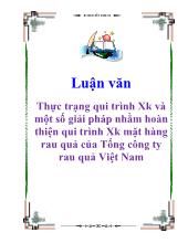 Đề tài Thực trạng qui trình Xk và một số giải pháp nhằm hoàn thiện qui trình Xk mặt hàng rau quả của Tổng công ty rau quả Việt Nam
