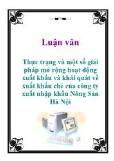 Đề tài Thực trạng và một số giải pháp mở rộng hoạt động xuất khẩu và khái quát về xuất khẩu chè của công ty xuất nhập khẩu Nông Sản Hà Nội