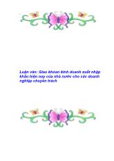 Đề tài Tiền đề cho kinh doanh nhập khẩu hàng hoá tại Công ty Sản xuất Kinh doanh xuất nhập khẩu (PROSIMEX) – Bộ Thương mại