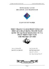 Luận văn Thực trạng và giải pháp nâng cao hiệu quả hoạt động thanh toán quốc tế tại ngân hàng đầu tư và phát triển Việt Nam chi nhánh Cần Thơ