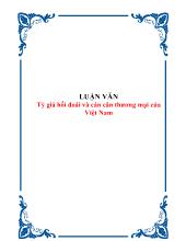 Luận văn Tỷ giá hối đoái và cán cân thương mại của Việt Nam
