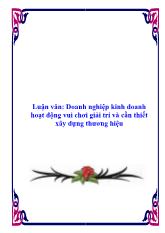 Luận văn Xây dựng chương trình quan hệ công chúng (PR) tại công ty Sông Thu