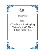 Luận văn Cổ phần hoá doanh nghiệp nhà nước ở Việt Nam lí luận và thực tiễn