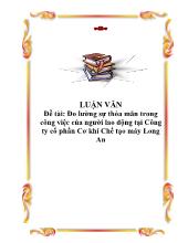 Luận văn Đo lường sự thỏa mãn trong công việc của người lao động tại Công ty cổ phần Cơ khí Chế tạo máy Long An
