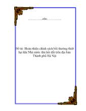 Luận văn Hoàn thiện chính sách bồi thường thiệt hại khi Nhà nước thu hồi đất trên địa bàn Thành phố Hà Nội