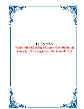 Luận văn Hoàn thiện hệ thống kế toán trách nhiệm tại Công ty CP chứng khoán Sài Gòn Hà Nội
