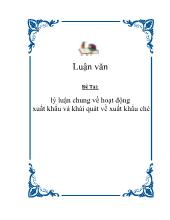 Luận văn Lý luận chung về hoạt động xuất khẩu và khái quát về xuất khẩu chè