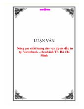 Luận văn Nâng cao chất lượng cho vay dự án đầu tư tại Vietinbank - chi nhánh TP. Hồ Chí Minh