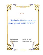 Luận văn Nghiên cứu thị trường cao ốc văn phòng tại thành phố Hồ Chí Minh